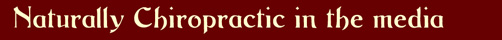 Naturally Chiropractic in the press